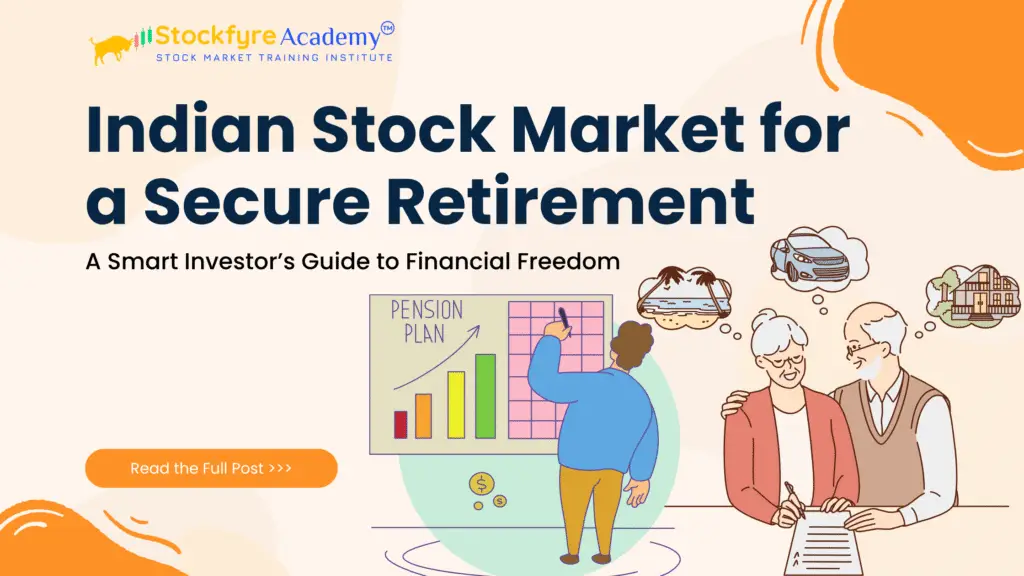 Indian Stock Market for a Secure Retirement