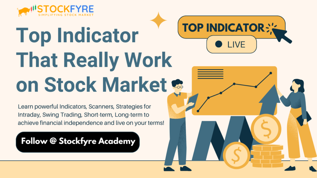 Top Indicator That Really Work on Stock Market