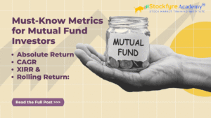 Absolute Return, CAGR, XIRR & Rolling Return: Must-Know Metrics for Mutual Fund Investors